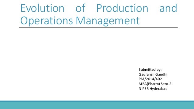 history of production management wikipedia evaluation of operation management